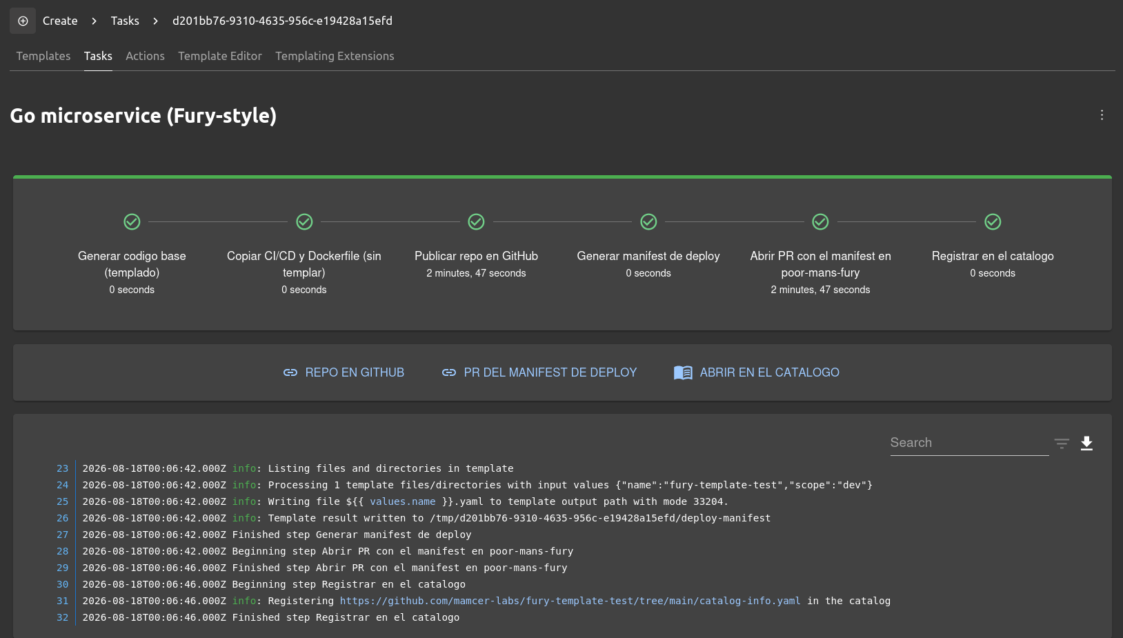 resultado del template go-service: los 6 steps en verde con los links al repo, al PR del manifest y al catálogo